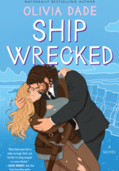 Okładka książki Ship Wrecked Olivia Dade