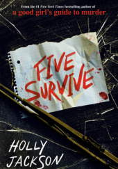 Okładka książki Five Survive Holly Jackson