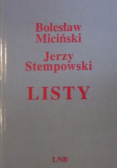 Okładka książki Listy Bolesław Miciński, Jerzy Stempowski
