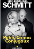 Petits crimes conjugaux