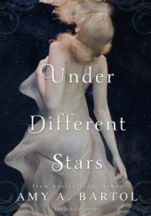 Okładka książki Under Different Stars Amy A. Bartol