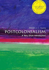 Okładka książki Postcolonialism: A Very Short Introduction Robert J. C. Young
