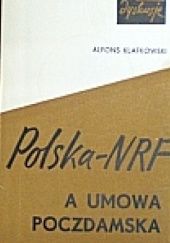 Okładka książki Polska - NRF a umowa poczdamska Alfons Klafkowski
