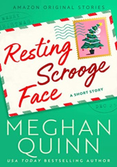 Okładka książki Resting Scrooge Face Meghan Quinn