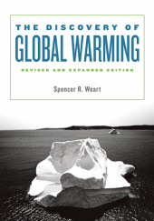 Okładka książki The Discovery of Global Warming: Revised and Expanded Edition Spencer Weart