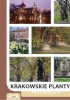 Okładka książki Krakowskie Planty. Przewodnik Andrzej Kozioł