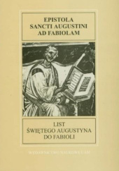Epistola sancti Augustini ad Fabiolam. List świętego Augustyna do Fabioli
