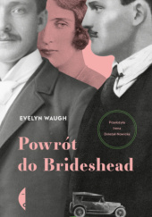 Okładka książki Powrót do Brideshead Evelyn Waugh