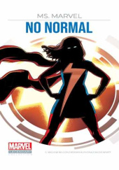 Okładka książki Marvel: The Legendary Graphic Novel Collection: Volume 12: Ms. Marvel: No Normal Adrian Alphona, G. Willow Wilson, Jake Wyatt