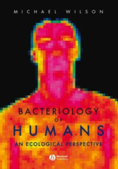 Okładka książki Bacteriology of Humans: An Ecological Perspective Michael Wilson