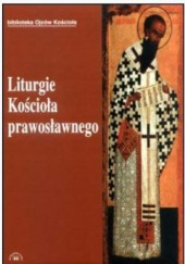 Okładka książki Liturgie Kościoła prawosławnego Henryk Paprocki