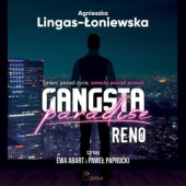 Okładka książki Reno. Gangsta paradise Agnieszka Lingas-Łoniewska