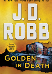 Okładka książki Golden in Death J.D. Robb