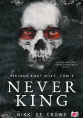 Okładka książki Never King Nikki St. Crowe