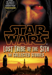 Okładka książki Star Wars: Lost Tribe of The Sith John Jackson Miller