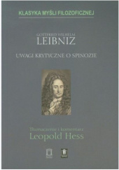 Okładka książki Uwagi krytyczne o Spinozie Wilhelm Gottfried Leibniz