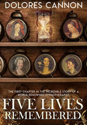 Okładka książki Five Lives Remembered Dolores Cannon