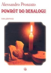 Okładka książki Powrót do dekalogu I Alessandro Pronzato