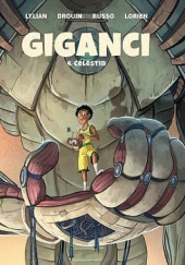 Okładka książki Giganci - 4 - Célestin Paul Drouin, Lylian