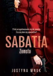 Okładka książki Sabatia. Zemsta Justyna Wnuk