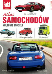 Okładka książki Atlas Samochodów Kultowe Modele Bartosz Zakrzewski