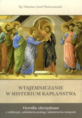 Okładka książki Wtajemniczanie w Misterium Kapłaństwa Wacław Józef Świerzawski