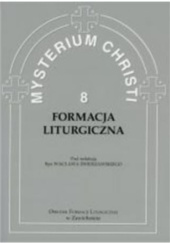 Okładka książki Formacja liturgiczna Wacław Józef Świerzawski