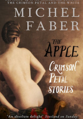 Okładka książki The Apple Michel Faber