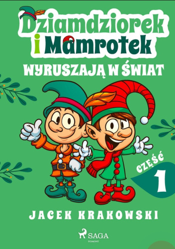 Okładki książek z serii Niezwykłe przygody Dziamdziorka i Mamrotka