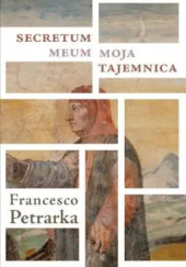 Okładka książki Secretum meum / Moja tajemnica Francesco Petrarca