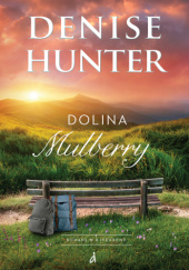 Okładka książki Dolina Mulberry Denise Hunter