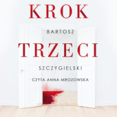 Okładka książki Krok trzeci Bartosz Szczygielski