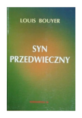 Okładka książki Syn przedwieczny Louis Bouyer