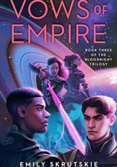 Okładka książki Vows of Empire Emily Skrutskie
