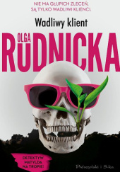 Okładka książki Wadliwy klient Olga Rudnicka