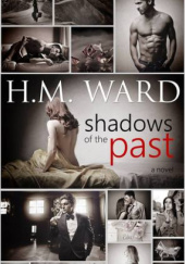 Okładka książki Shadows of the Past H.M. Ward