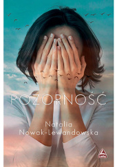 Okładka książki Pozorność Natalia Nowak-Lewandowska