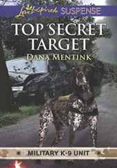 Okładka książki Top Secret Target Dana Mentink