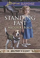 Okładka książki Standing Fast Maggie K. Black