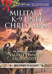 Okładka książki Military K-9 Unit Christmas: Christmas Escape\Yuletide Target Valerie Hansen, Laura Scott