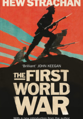 Okładka książki The First World War: A New History Hew Strachan