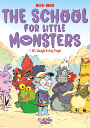 Okładki książek z cyklu The School for Little Monsters