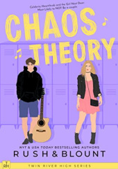 Okładka książki Chaos Theory Kelly Anne Blount, Lynn Rush