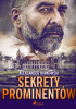 Okładka książki Sekrety prominentów Aleksander Minkowski