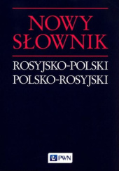 Okładka książki Nowy słownik rosyjsko-polski polsko-rosyjski Jan Wawrzyńczyk
