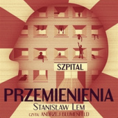 Okładka książki Szpital Przemienienia Stanisław Lem