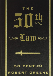 Okładka książki The 50th Law 50 Cent, Robert Greene