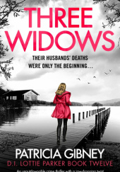 Okładka książki Three Widows Patricia Gibney