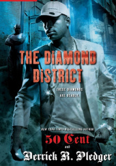 Okładka książki The Diamond District 50 Cent, Derrick R. Pledger