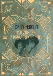 Okładka książki Księżniczki z Kriwokolennej Daisy Ferrein